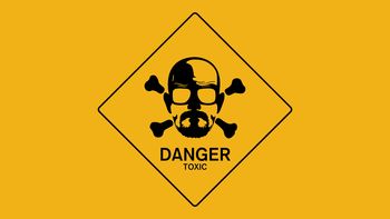 Breaking Bad Walt Danger Toxic Sign screenshot
