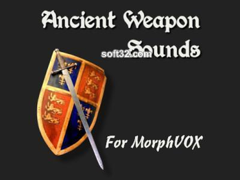 Ancient Weapon Sounds - MorphVOX Add-on screenshot 2