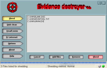 Evidence destroyer screenshot