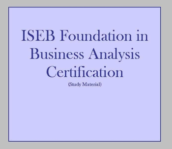 ISEB Business Analysis Foundation Study Guide screenshot