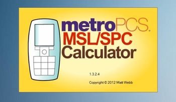 MetroPCS MSL/SPC Calculator screenshot