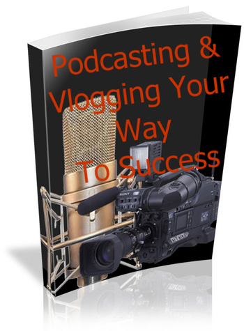 Podcasting & Vlogging Your Way To Success Online screenshot