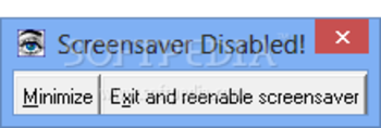 Screensaver Disabled! screenshot