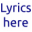 Lyrics Here for IE 3.1