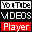 YouTube Videos Player 1