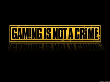 Gaming Is Not A Crime screenshot