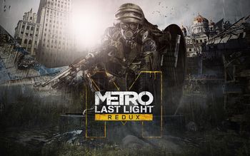 Metro Last Light Redux screenshot